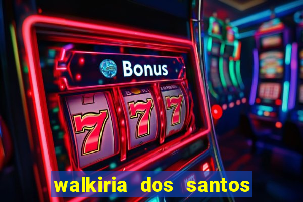 walkiria dos santos esposa de herodoto barbeiro